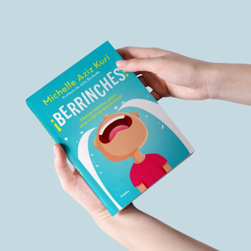 Libro ¡berrinches Herramientas Para Una Crianza Emocional Needo